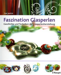 Faszination Glasperlen