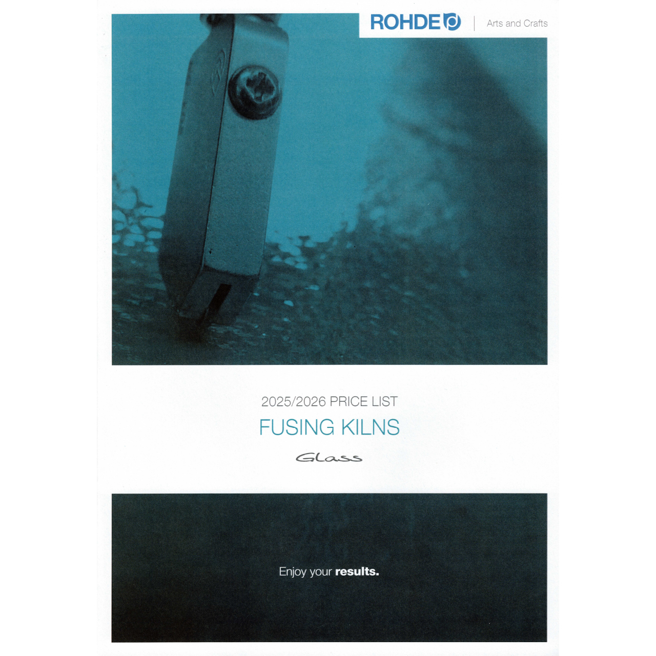 ROHDE Product Catalogue 2025/26 FUSING KILNS ROHDE Product Catalogue 2025/26 FUSING KILNS